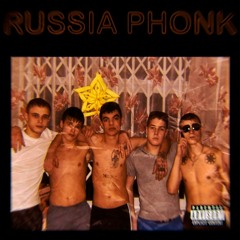 RUSSIA PHONK