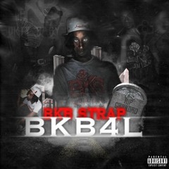 BKB Strap- Letter To Me