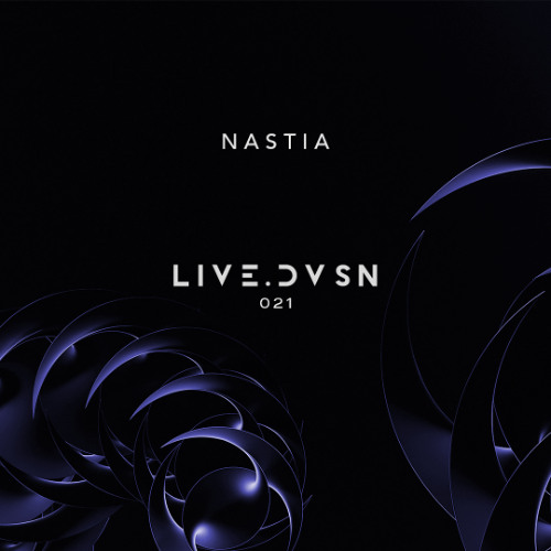 LIVE.DVSN021: Nastia [Bogotá - 14.03.2025]