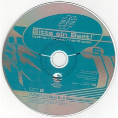 Bitte Ein Beat! - Beat 5 - CD 2 - Mixed by Charlie Lownoise & Deaz D
