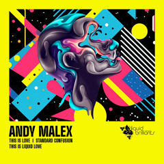Andy Malex - This Is Love