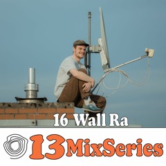 Movement13 Mix Series - Wall Ra