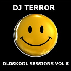 DJ TERROR / OLDSKOOL SESSIONS / VOL 5 / FEBRUARY / 2021