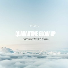 Quarantine & Chill (old & new R&B)