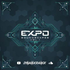Expo Soundscapes Vol.1 [Mixed by Dynamic Range]