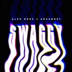 Alex Rose Ft.  Arcangel - Swaggy