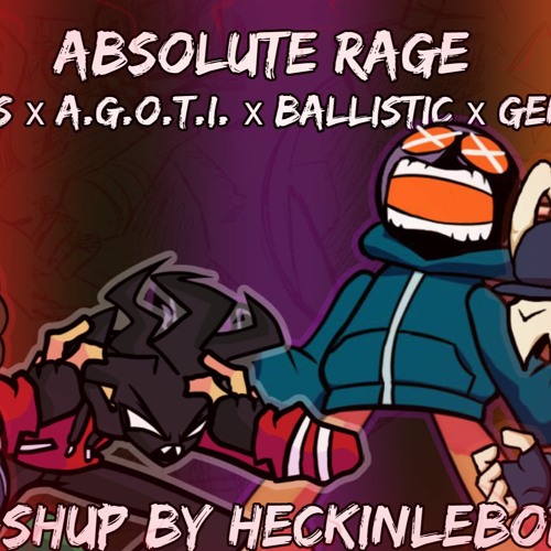 Absolute Rage [Madness x A.G.O.T.I. x Ballistic x Genocide]|FnF Mashup by HeckinLeBork]