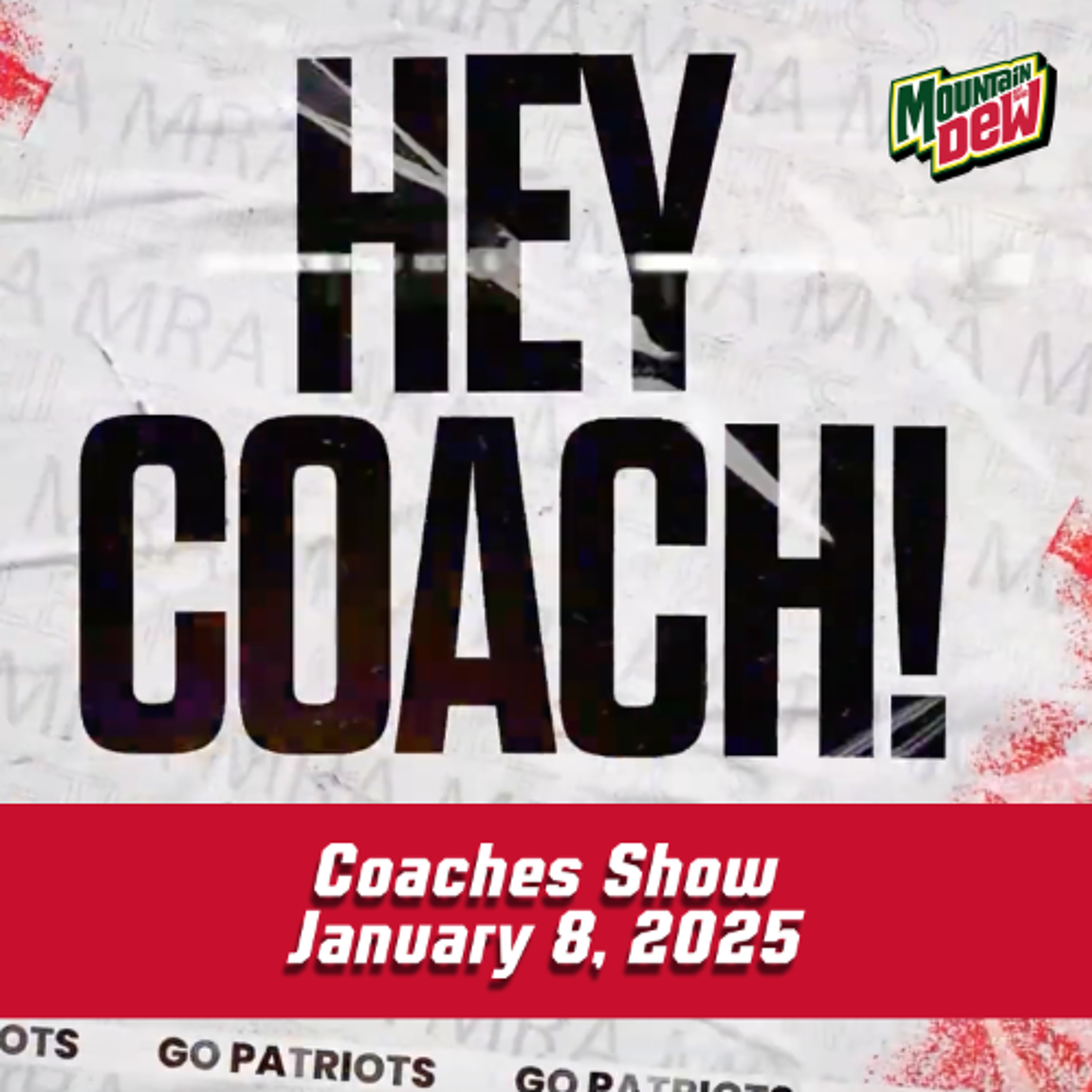 Hey Coach : January 8, 2025