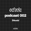 eufonia podcast 002 - Shkedul DJ mix artwork - Electronic music tracklist cover image