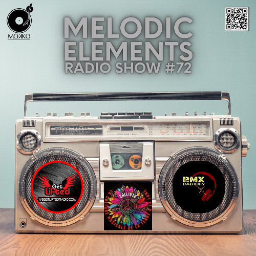Mokko #72 - Melodic Elements Radio Show