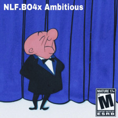 NLFBo - Ambitious