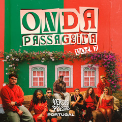 Black Spygo, SK5naVOZ, CADU, Karen Serena, Cari,KVN LOPES, Beatriz Abrunhosa, kaako - Versos & Poesias #7 Onda Passageira