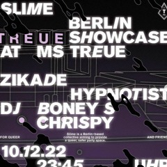Hypnotist @ Slime showcase // MS Treue