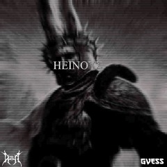 Heinous w/GVESS