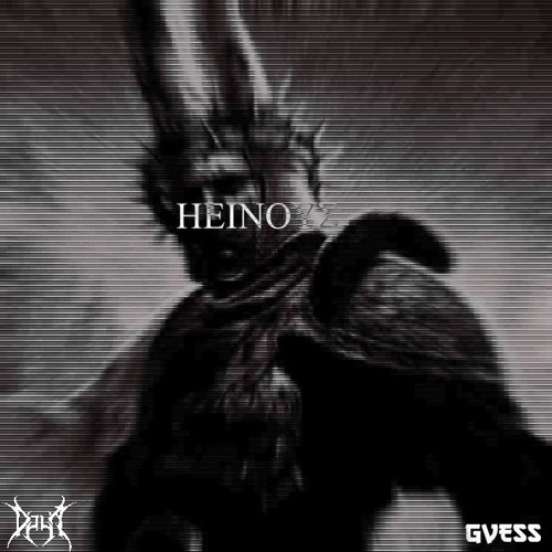 Heinous w/GVESS