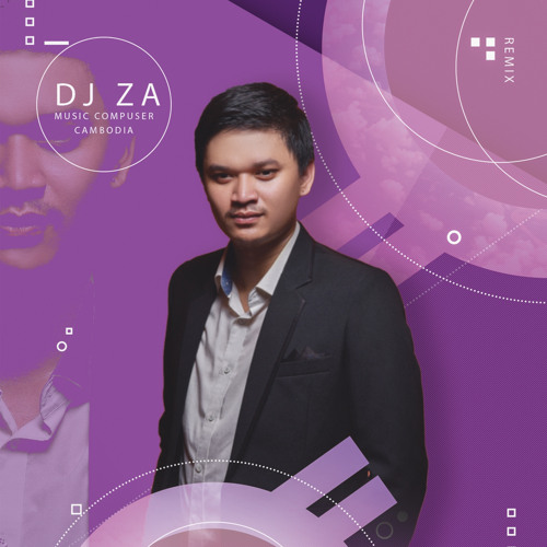Dj Za - អ្នកណាអោយអូនឃ្លាត់ - Prince Sey X The Joker Team RMX 2020