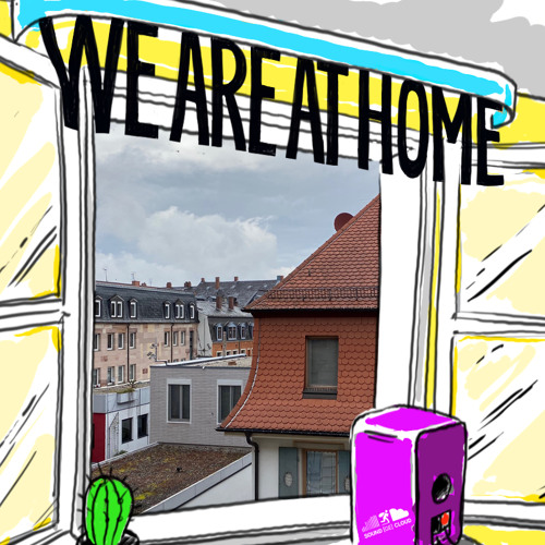 We Are At Home #07 by DJ2DJ – Kettenbrief