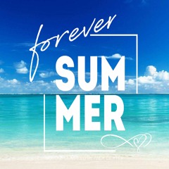 FOEVER SUMMER