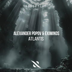 Alexander Popov, Eximinds - Atlantis