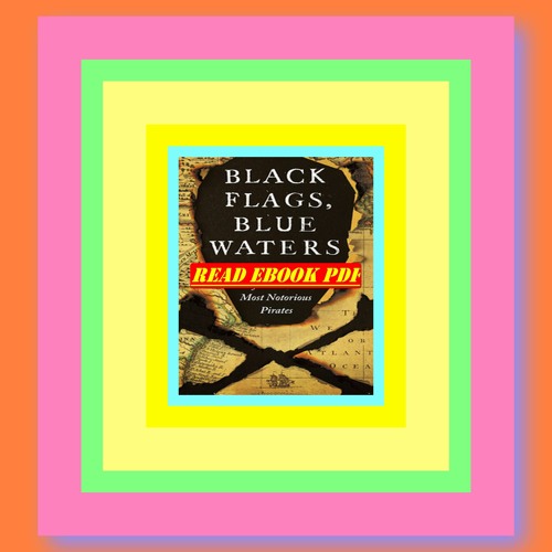 Stream episode (PDF) Black Flags Blue Waters The Epic History of