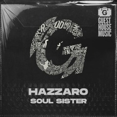 Hazzaro - Soul Sister