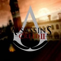 Exio Family's (OST Assassin's Creed II) Remix By YohCODer