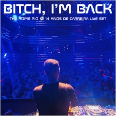 BITCH, I'M BACK 🪭 THE HOME RIO live set