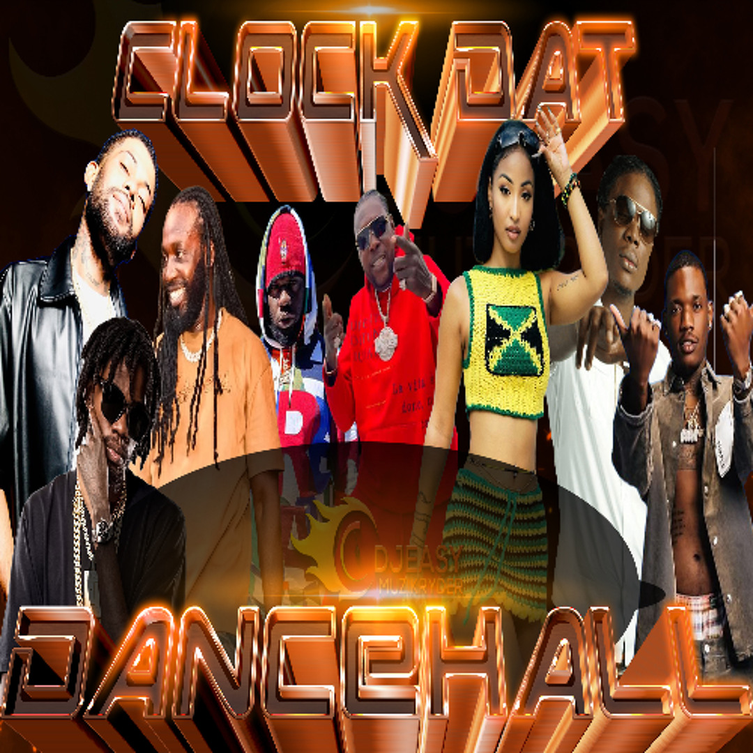 Stream Dancehall Mix 2026 CLOCK DAT Feat Vybz Kartel,Alkaline