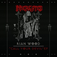 Rian Wood - Screaming [INNERGATED EP]