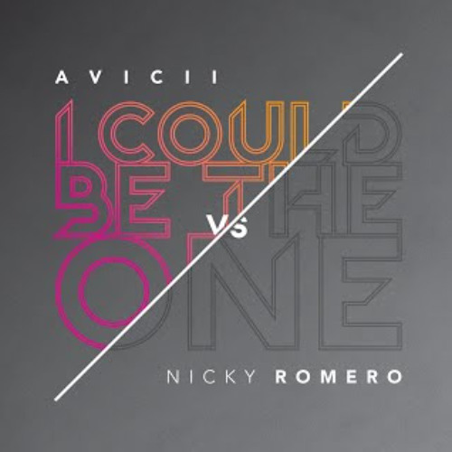 Avicii Vs. Nicky Romero - I Could Be The One ( aMsl. Remix )