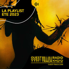 Ouest Track Radio - Eté 2023
