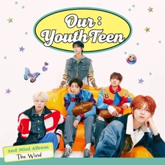 더 윈드 The wind 미니 2집 - Our : YouthTeen