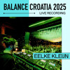 Eelke Kleijn: Live from Balance Croatia 2025 DJ mix artwork - Electronic music tracklist cover image