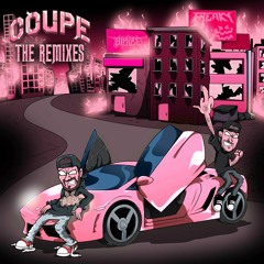 BLAIZE x FREAKY - Coupe: The Remixes