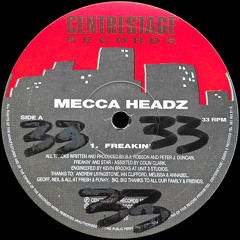 Mecca Headz - Freakin' (1997)