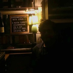 #Superimpositions w/ Cyrus: A Keith Tippett Celebration @ The Lot Radio 09 - 27 - 2021