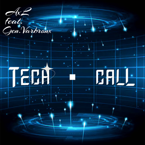 Tech.Call (feat General Varbronx)