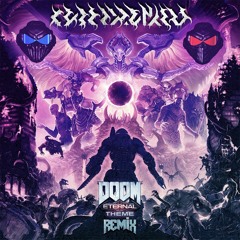 DOOM Eternal Theme (Cyberpunkers Remix)