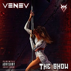 VENEV  - The Show ✨ No. 23 [2024]