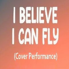 I Believe I Can Fly By Dj Aliababoa (Soul RnB Gospel Love Song, R. Kelly Cover)