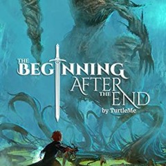 [ACCESS] [EPUB KINDLE PDF EBOOK] The Beginning After The End: New Heights, Book 2 by  TurtleMe,J Wad