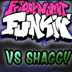FNF shaggy - what's new but everyone sings it