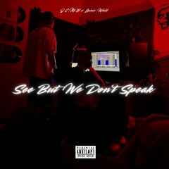 see but we don't speak