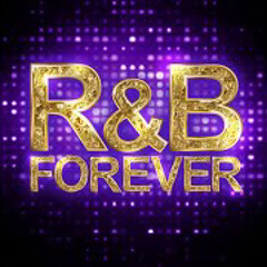 R&B Forever Mix