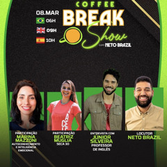 Coffee Break Show Com Neto Brazil - Júnior Silveira - Radio Mais Brazil UK 08.03.22