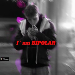 I'am BIPOLAR (prod. farber)