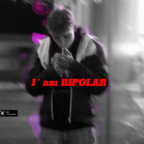 I'am BIPOLAR (prod. farber)