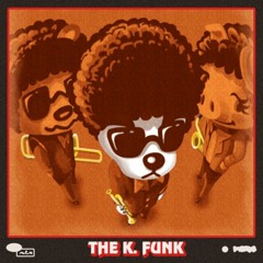 kk slider - the k funk {aircheck version}