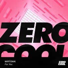 Mirtonik - For You (Radio Mix)