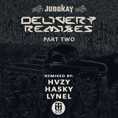 Judokay & Monch MC - Delivery (Hasky Remix)